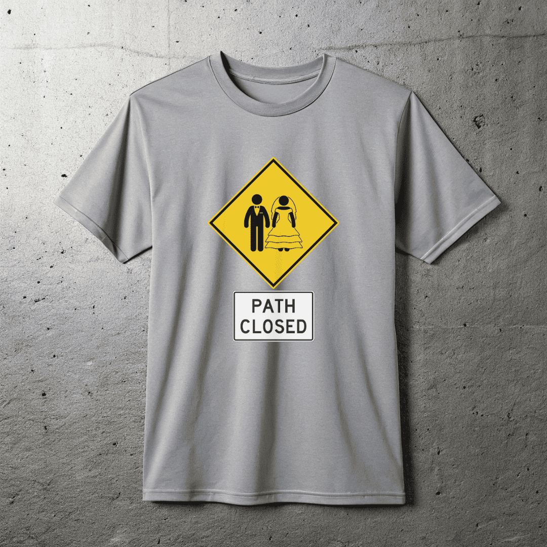 Marriage Path Closed T-shirt