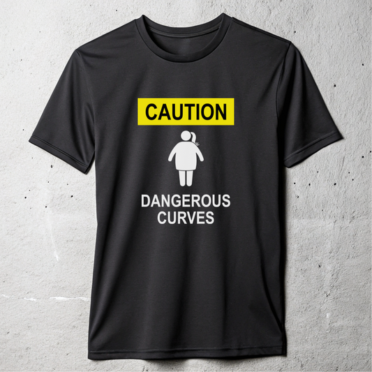 Dangerous Curves Caution T-shirt